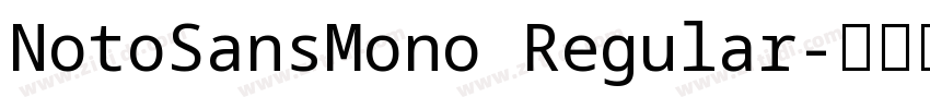 NotoSansMono Regular字体转换